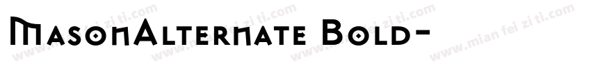 MasonAlternate Bold字体转换